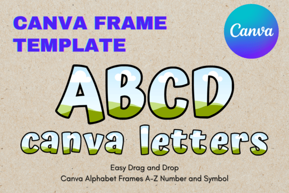 Canva Letters Frame Alphabet TemplateC26: A Designer's Guide
